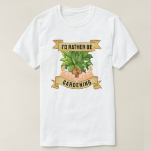 T-shirt Je préférerais jardiner