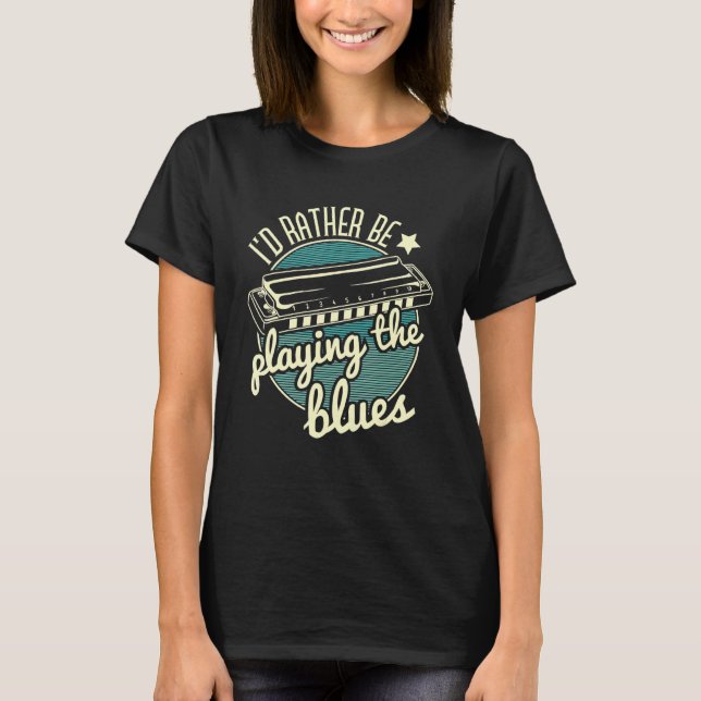 T-shirt Je préférerais jouer de l'harmonica de blues H (Devant)