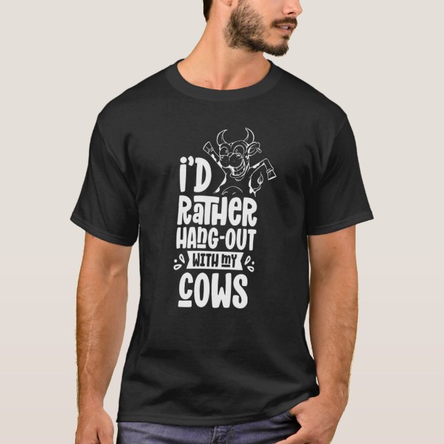 T-shirt Je Préférerais Me Raccrocher Avec Mes Vaches Anima (Devant)
