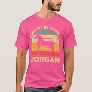 T-shirt JE Préfèrerais Monter Mon Cheval Morgan