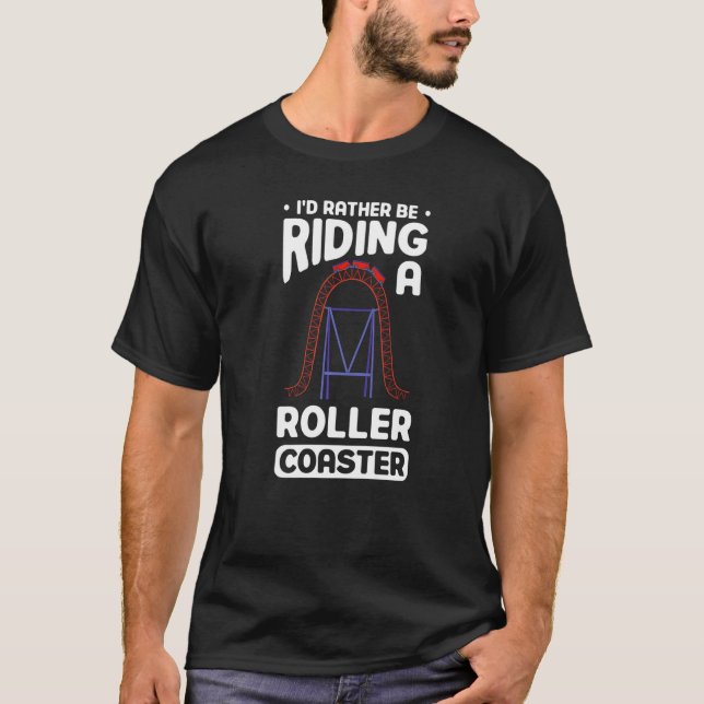 T-shirt Je préférerais monter sur une Roller Dessous de ve (Devant)