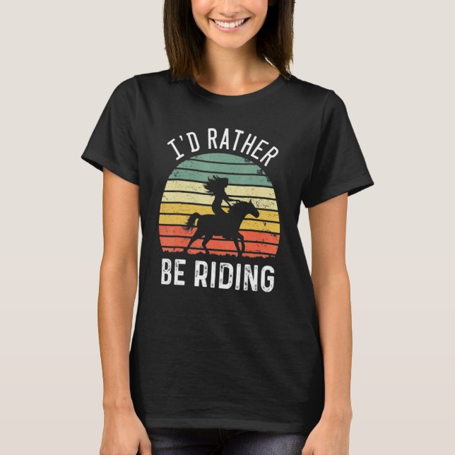 T-shirt Je préférerais monter un joli cheval Cavalier éque (Devant)