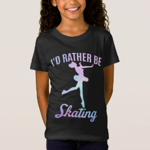 T-Shirt Je préférerais patiner