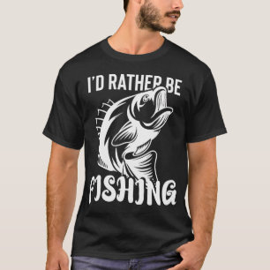 T-shirt Je préférerais pêcher
