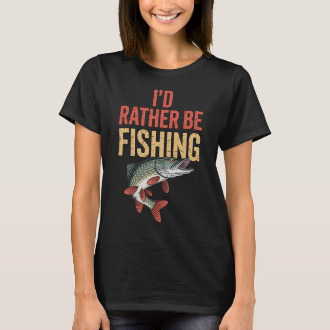 T-shirt Je préférerais pêcher - Conception de poisson bass (Devant)