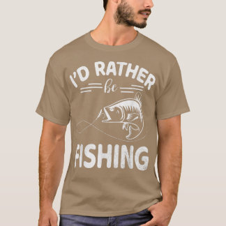 T-shirt Je Préférerais Pêcher Joyeux Jour Moi Vous Fisher