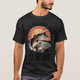 T-shirt Je préférerais pêcher le bar poisson papa blague d