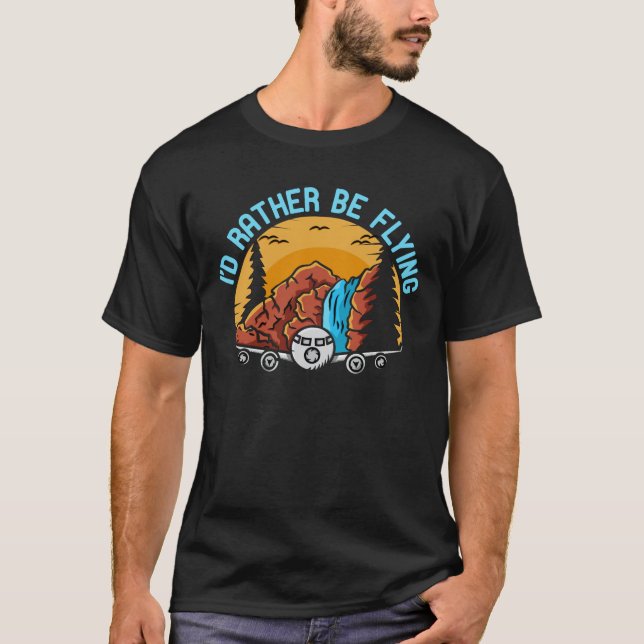 T-shirt Je préférerais piloter un avion d'aviation (Devant)
