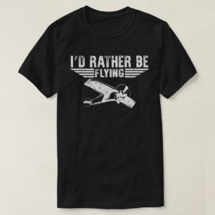 T-shirt Je préférerais piloter un pilote d'aviation