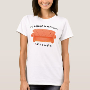 T-shirt Je préférerais regarder mes amis™