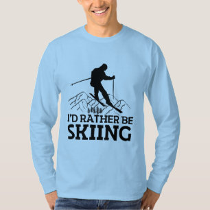 T-shirt Je Préférerais Skier