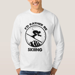 T-shirt Je Préférerais Skier, Facilement Distrait Par Ski