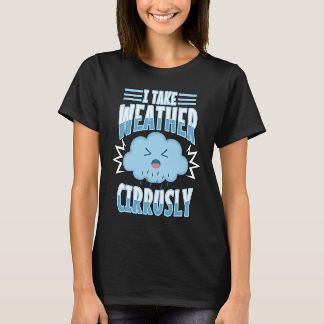 T-shirt Je Prends Cirrusticement Le Temps 5 (Devant)