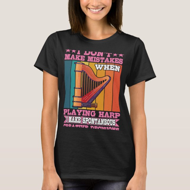 T-shirt Je prends des décisions créatives spontanées (Devant)