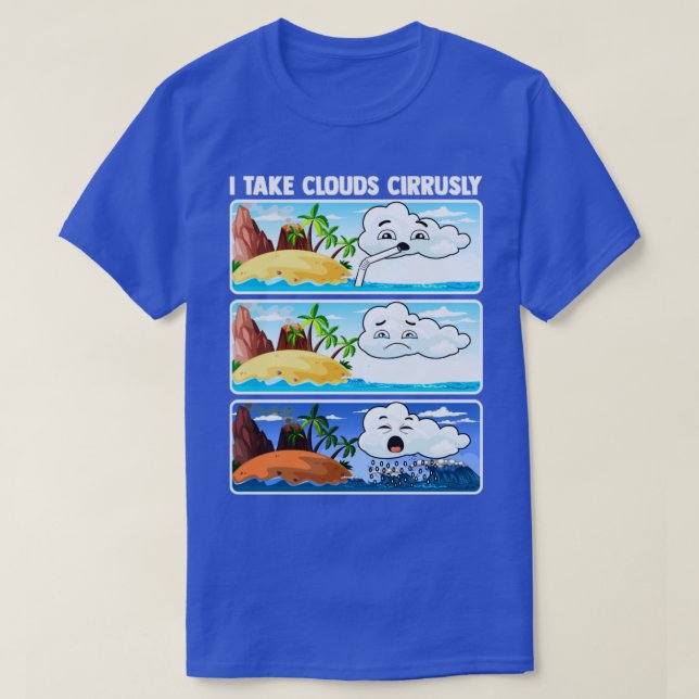 T-shirt Je Prends Des Nuages Météorologiste Météorologue M (Design devant)