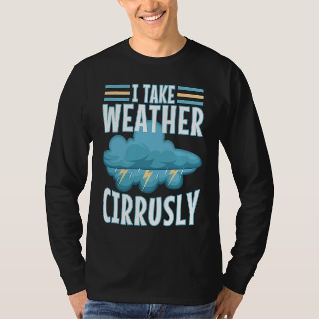 T-shirt Je prends la météo Cirrusly  3 (Devant)