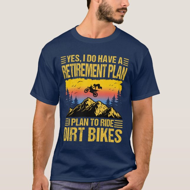 T-shirt Je Prévois De Faire Du Vélo Dirt Motocross Rider (Devant)