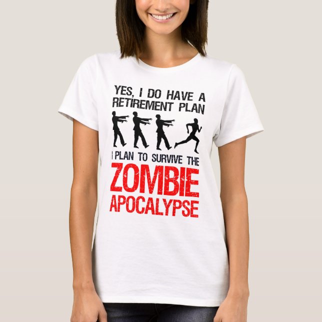 T-shirt Je Prévois De Survivre À L'Apocalypse Zombie (Devant)