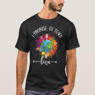 T-shirt Je Promets D'Apprendre À L'Amour Diversité Égalité