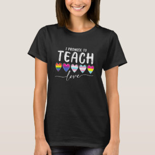 T-shirt Je Promets D'Enseigner L'Amour Lgbt Q Pride Fier A