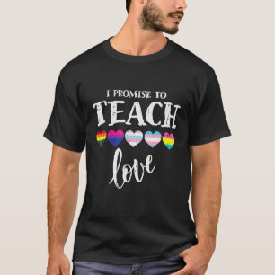 T-shirt Je Promets D'Enseigner L'Amour Lgbtq Fierté Ally T