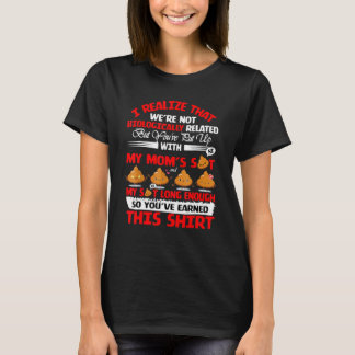 T-shirt Je réalise que nous ne sommes pas Biologiquement l