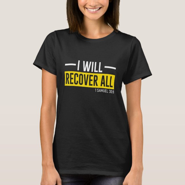 T-shirt Je Recevrai Tout (Devant)