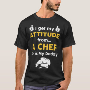 T-shirt Je reçois mon attitude d'un chef barbecue à la cui