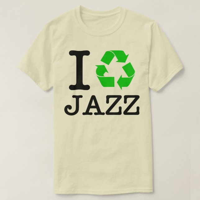 T-shirt Je Recycle Le Jazz (Design devant)