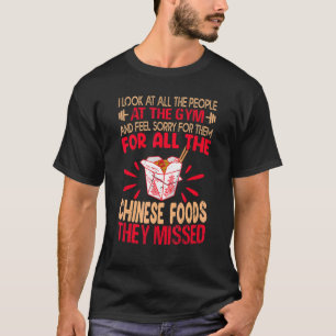 T-shirt Je Regarde Tous Les Gens De La Gym Chinese Food