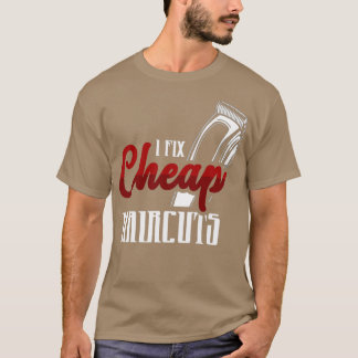 T-shirt Je répare les coupes de cheveux pas cher Barbersho