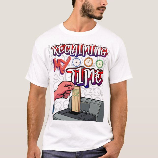 T-shirt 'Je reprends mon temps' (Devant)