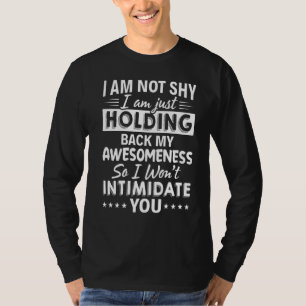 T-shirt Je Retenais Ma Compréhension, Donc Je Ne Serais Pa
