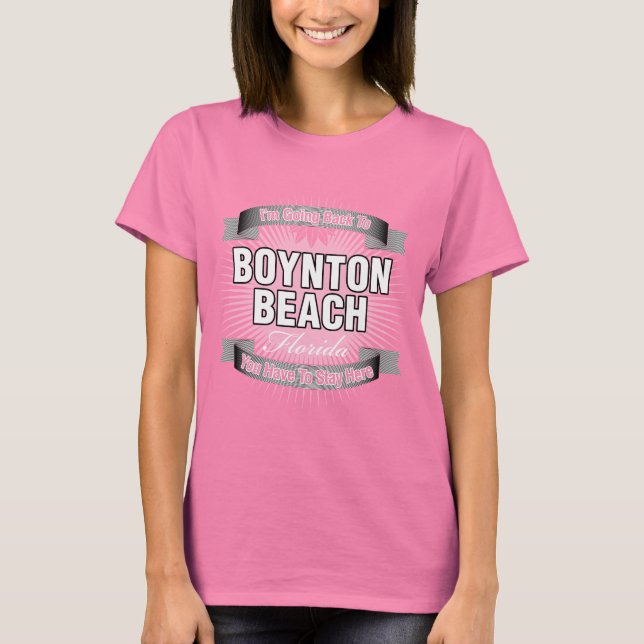 T-shirt Je retourne à (Boynton Beach) (Devant)