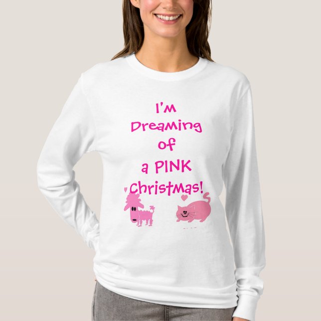 T-shirt Je rêve de Noël rose ! (Devant)