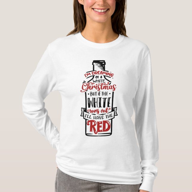 T-shirt Je rêve d'un Noël blanc (Devant)