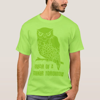T-SHIRT JE RÊVE D'UN VERT DEMAIN