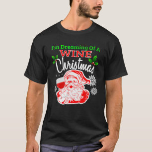 T-shirt JE RÊVE D'UN VIN BLANC NOËL Vin Père Noël