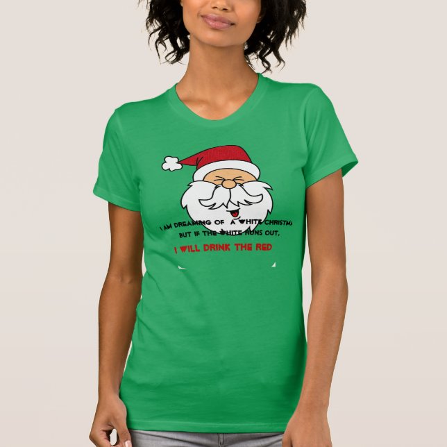 T-shirt Je rêve d'une chemise de Noël blanc (Devant)