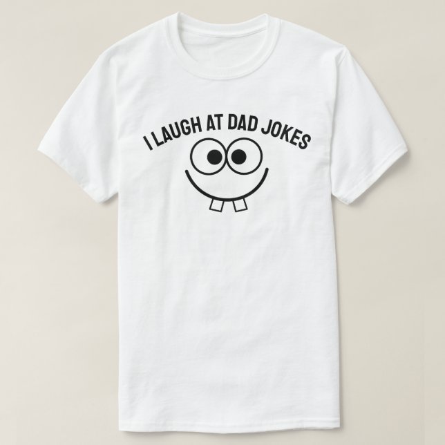 T-shirt Je ris des blagues de papa (Design devant)