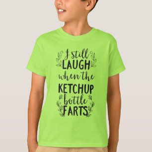 T-shirt Je ris toujours quand la bouteille Ketchup commenc