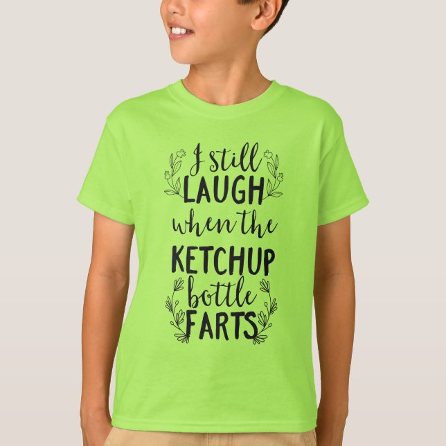 T-shirt Je ris toujours quand la bouteille Ketchup commenc (Devant)