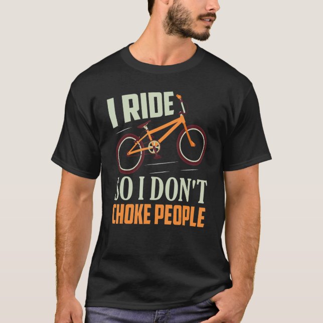 T-shirt Je roule donc je n'étouffe pas les gens à vélo (Devant)