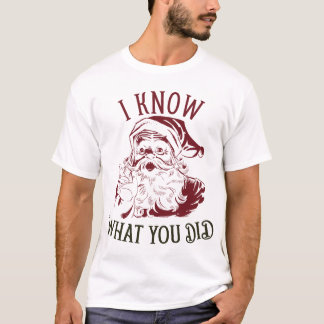 T-shirt Je sais ce que tu as fait Noël Vintage