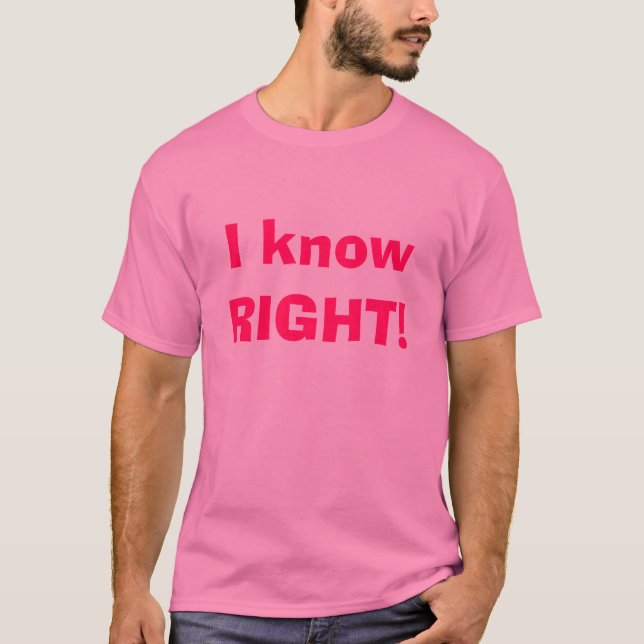 T-shirt Je sais JUSTE ! (Devant)