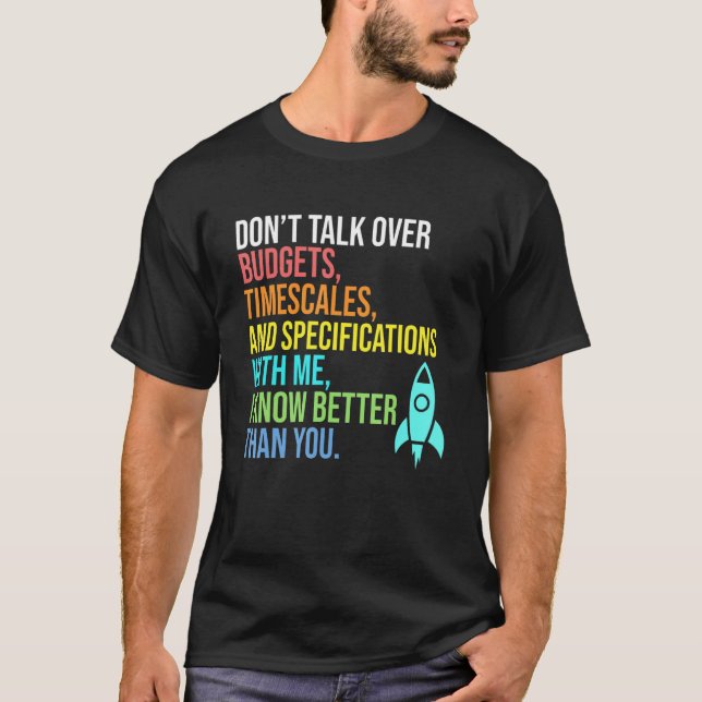 T-shirt Je sais mieux que vous Ingénieur aérospatial Fusée (Devant)