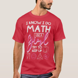 T-shirt Je sais que je fais des maths comme une fille essa