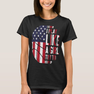 T-shirt Je sais que je joue comme une fille Basketball pou