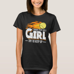 T-shirt Je Sais Que Je Joue Comme Une Fille Essaie De Cont