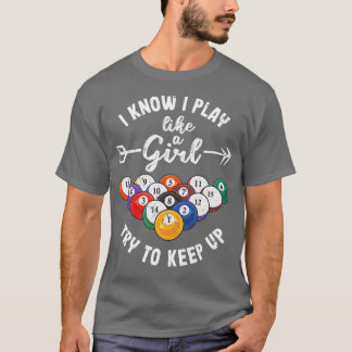 T-shirt Je Sais Que Je Joue Comme Une Fille Essaie De Gard